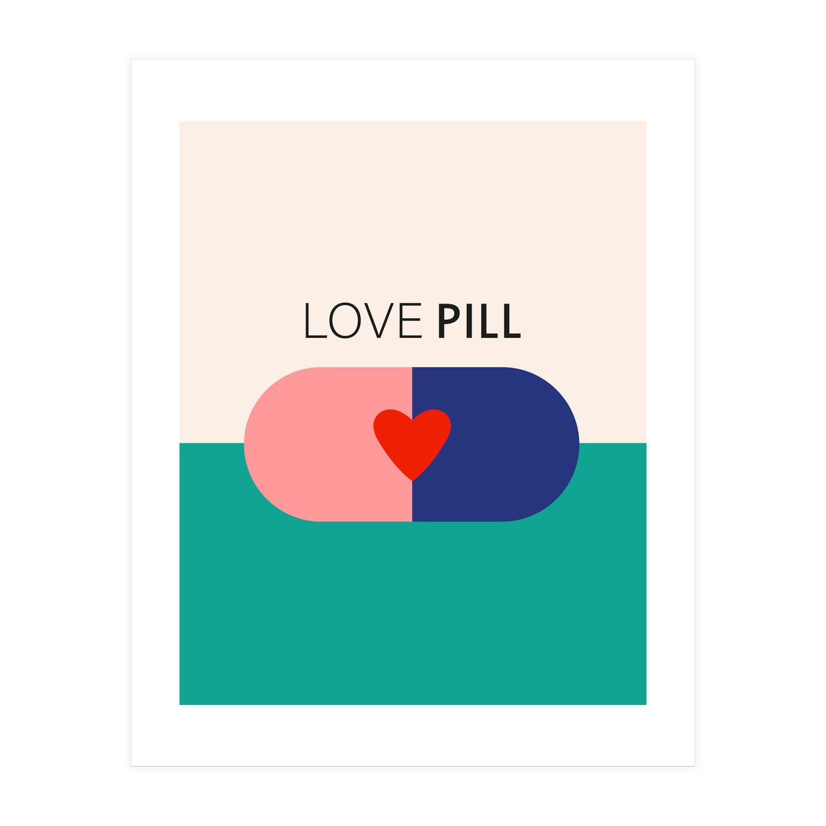 Love pill (Print Only)