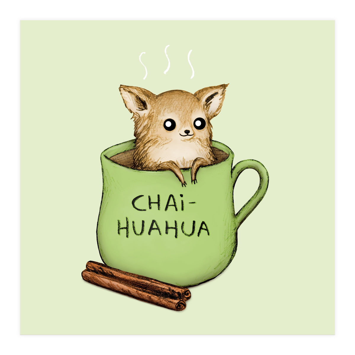 Chaihuahua (Print Only)