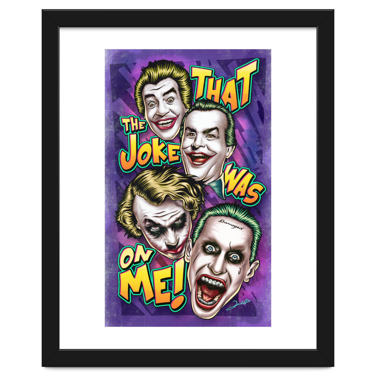 That The Joke Was On Me