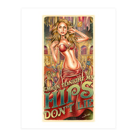 Hips Don't Lie (Print Only)