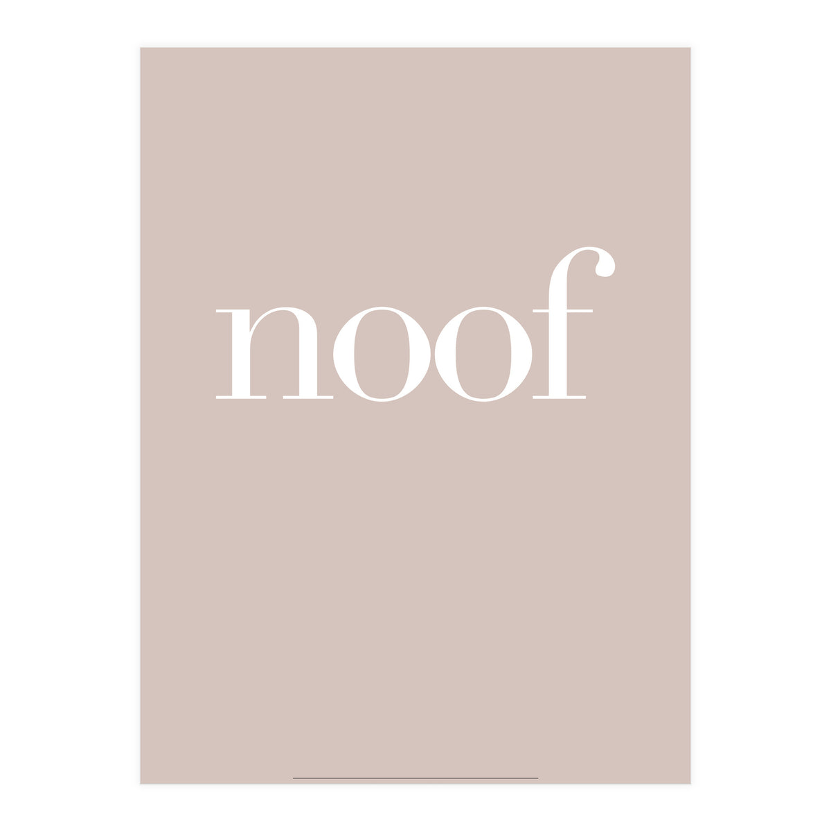 NOOF II (Print Only)