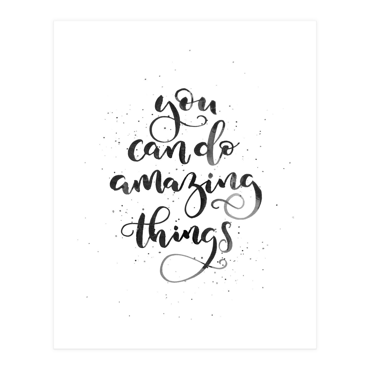 You Can Do Amazing Things (Print Only)