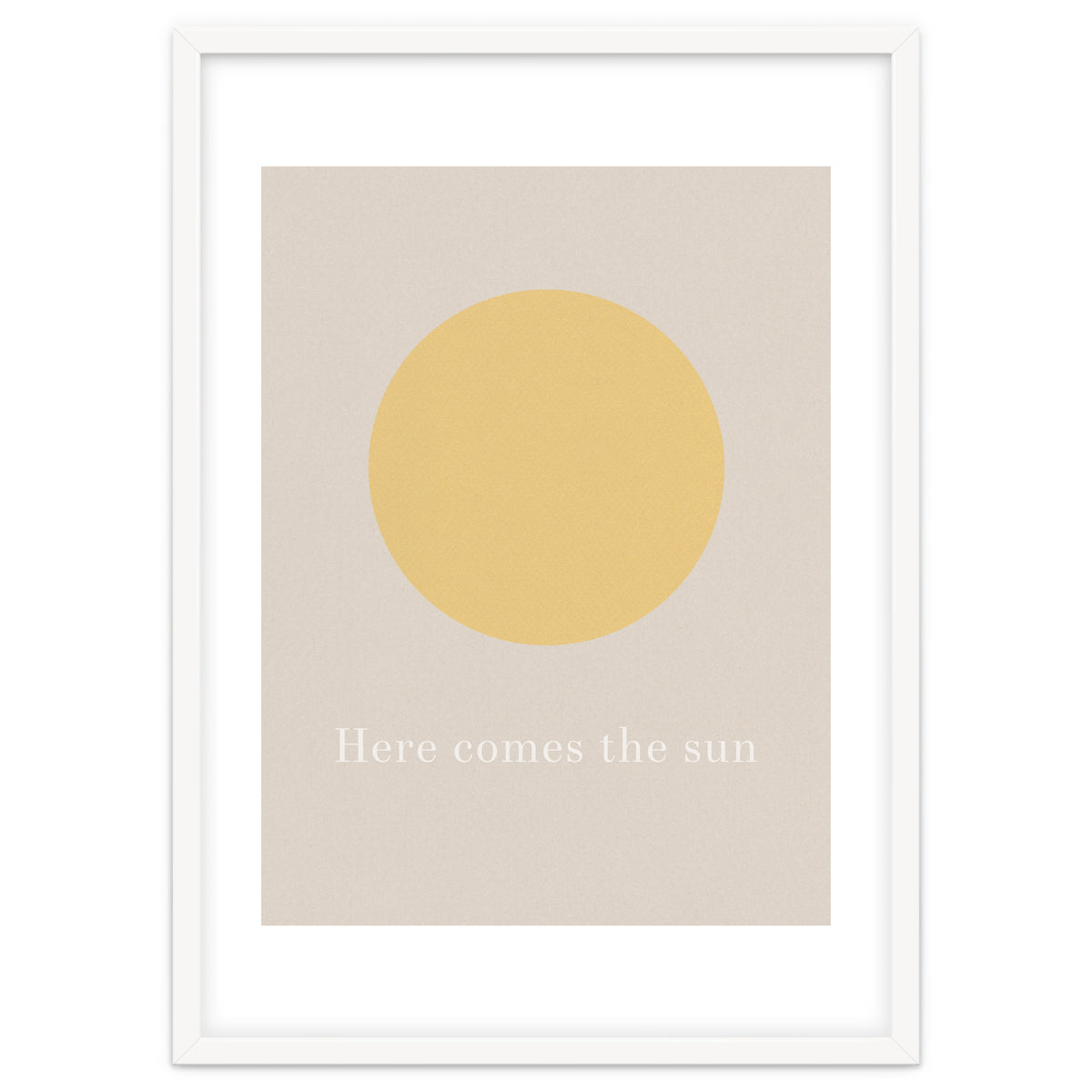 Here Comes The Sun
