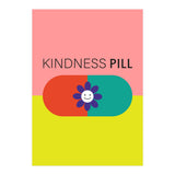 Kindness pill (Print Only) thumbnail