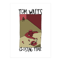 Tom Waits - Closing Time II (Print Only)
