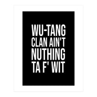 Wu Tang (Print Only)