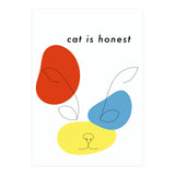cat is honest (Print Only) thumbnail