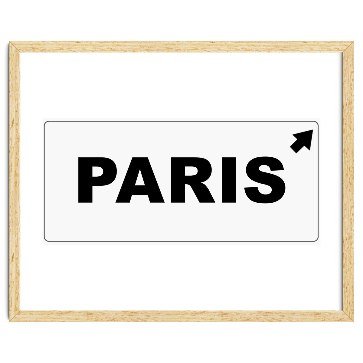 Let`s go to Paris, France! white road sign