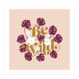 Be Wild (Print Only) thumbnail