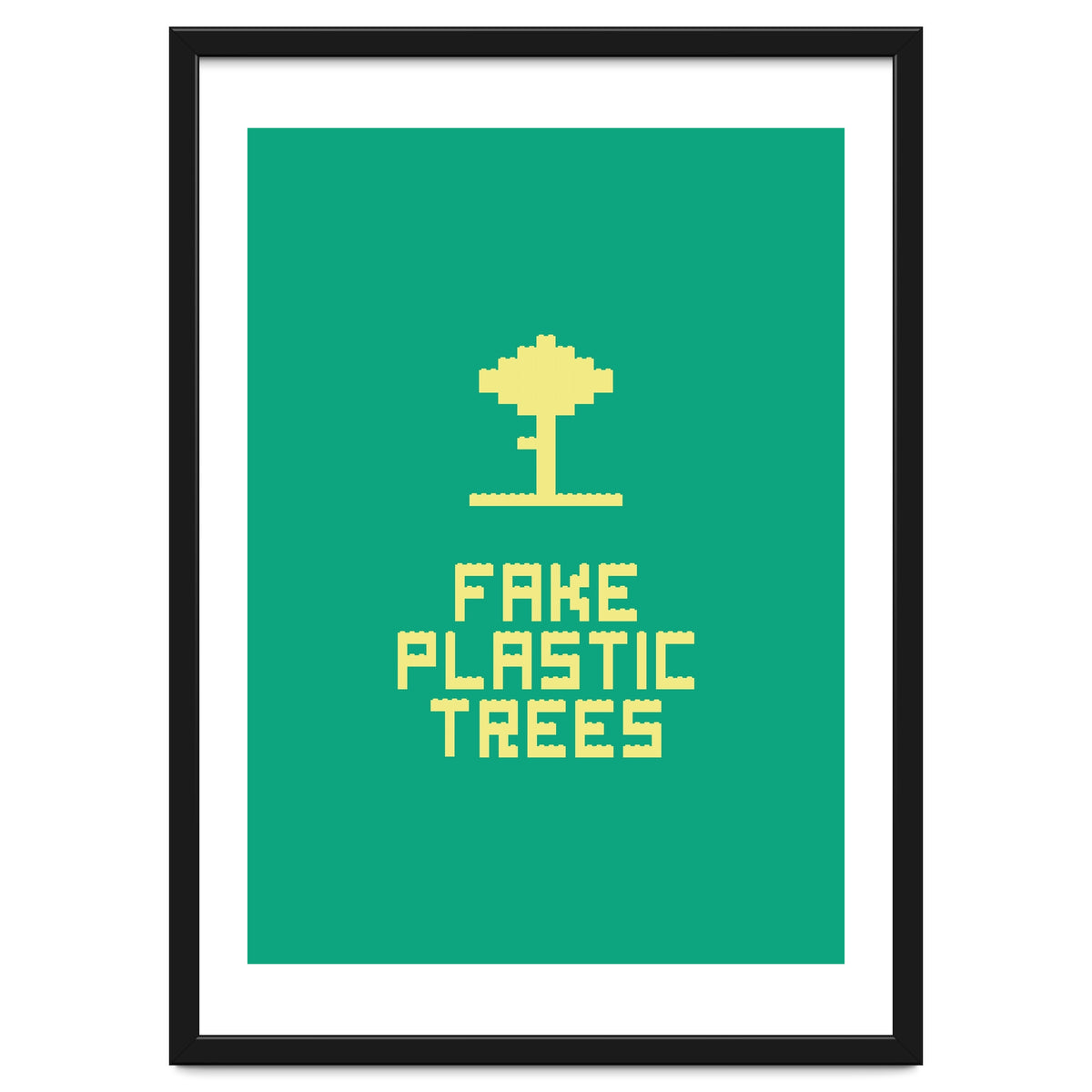 Fake Plastic Trees