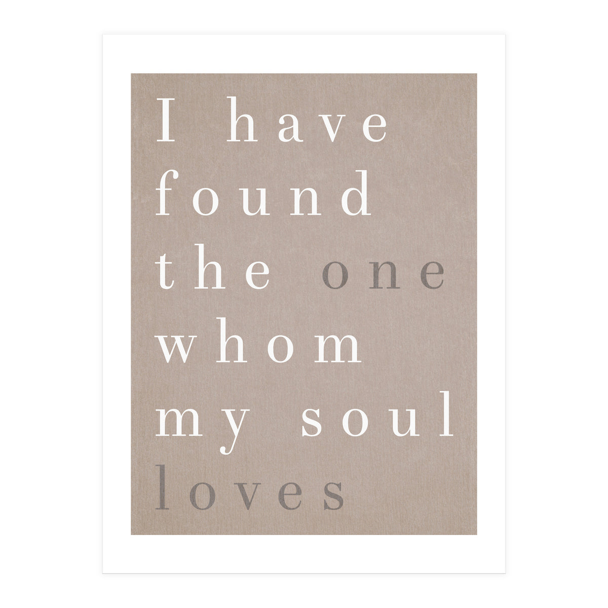 The One My Soul Loves (Print Only)