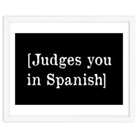 Judges You In Spanish