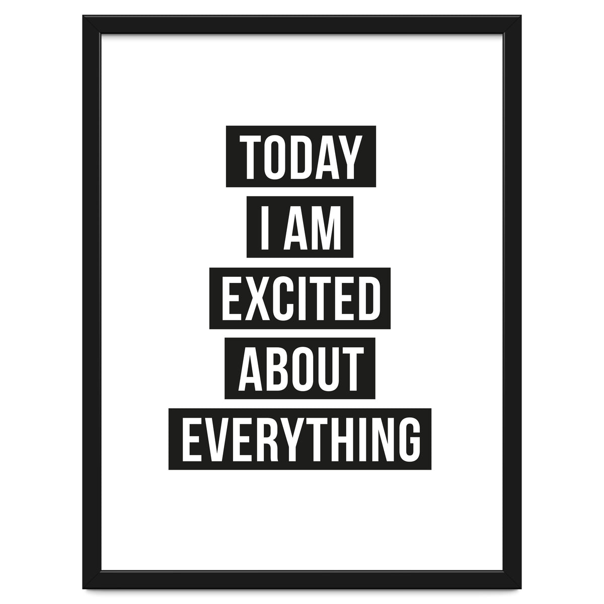 Excited About Everything