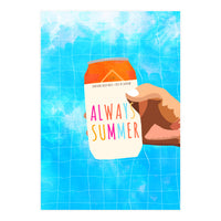 Always Summer (Print Only)
