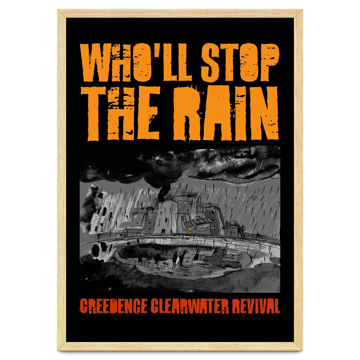 Who'll Stop The Rain