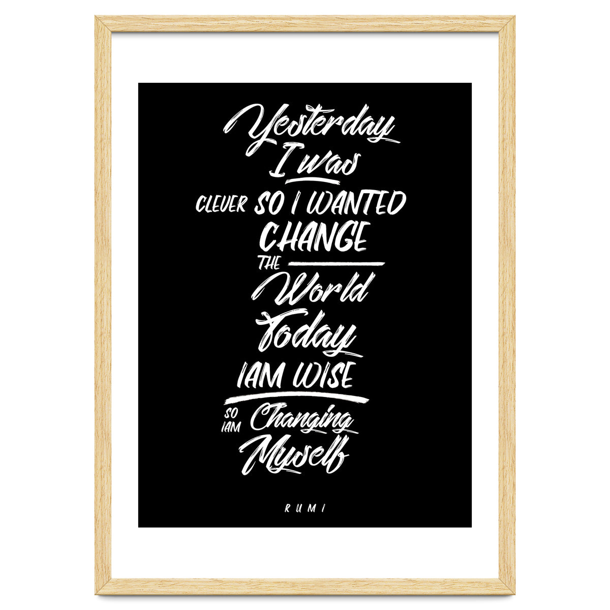 Changing Myself - Rumi Quote Typography