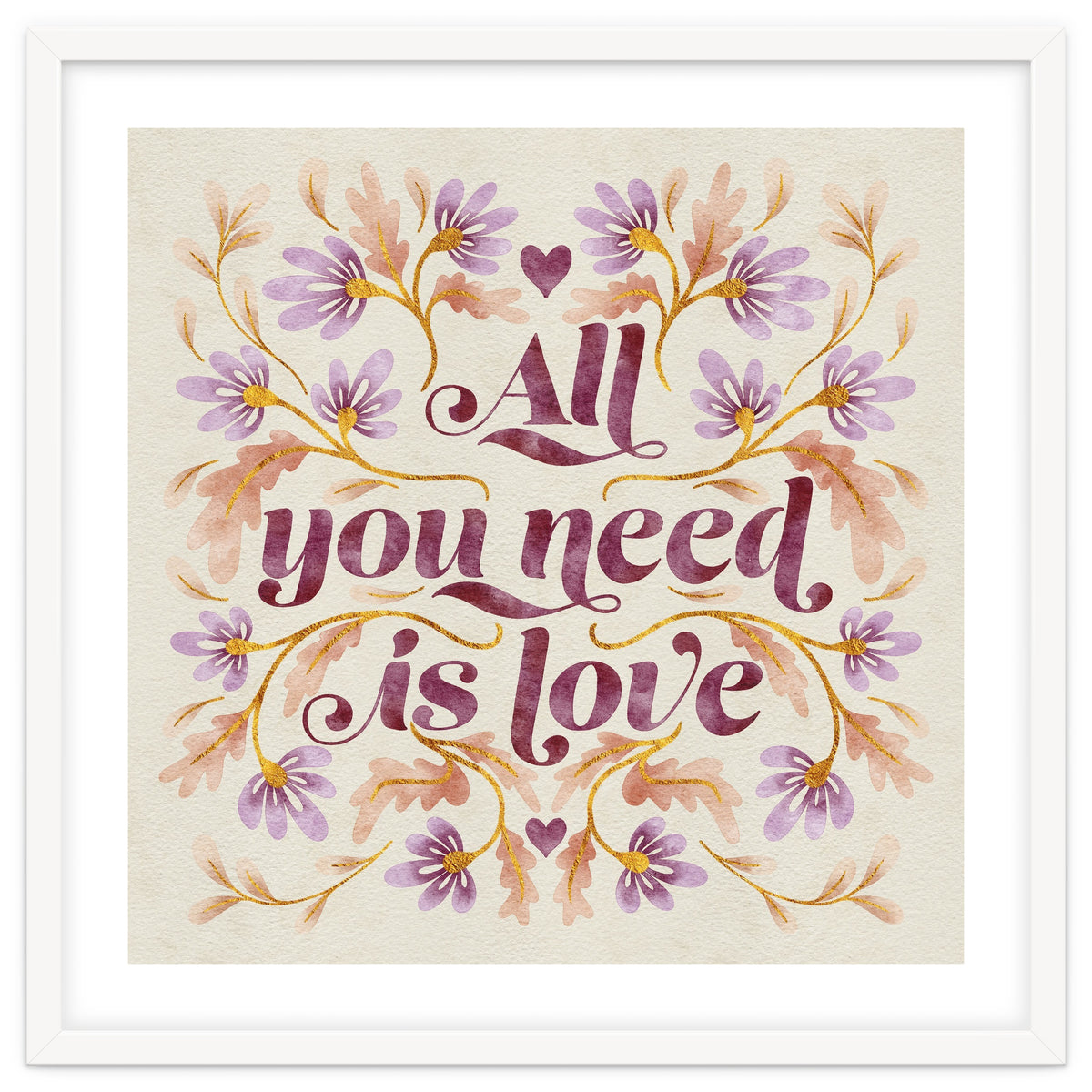 All You Need Is Love