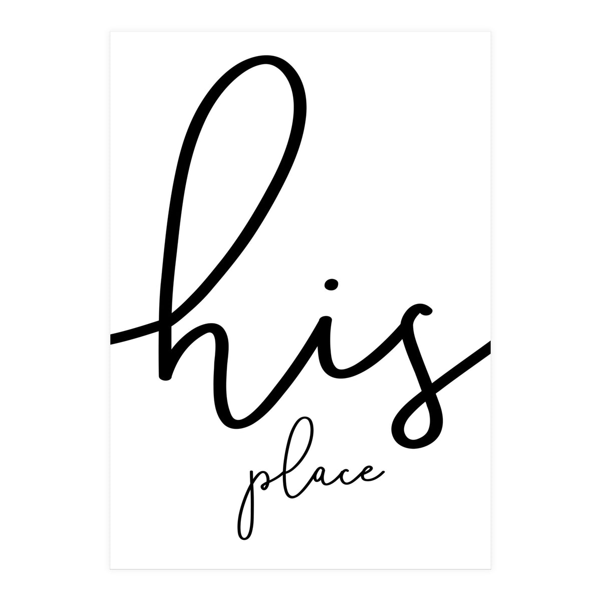 His place (Print Only)