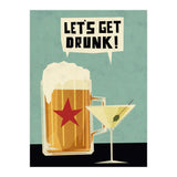 Lets Get Drunk (Print Only) thumbnail