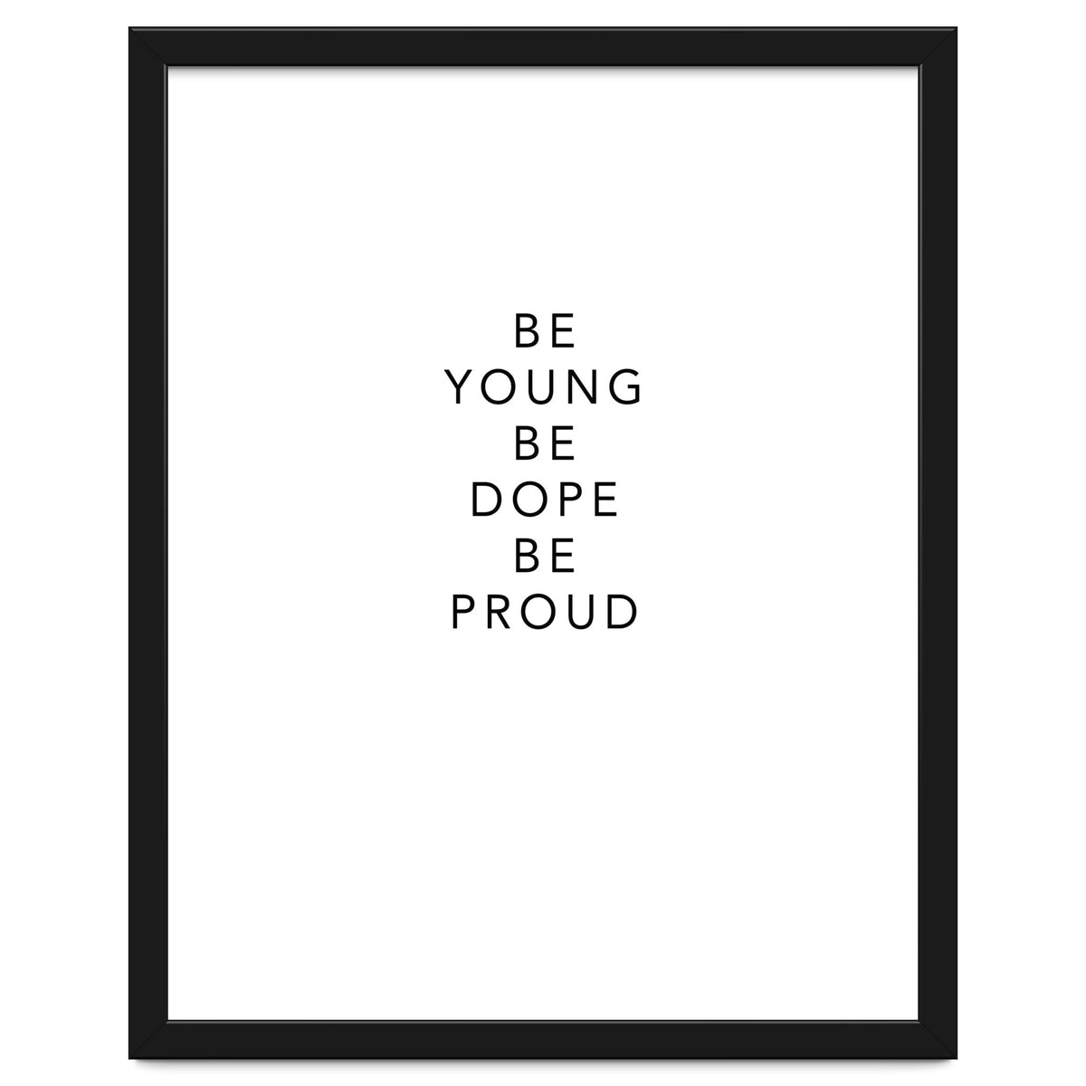 YOUNG, DOPE AND PROUD
