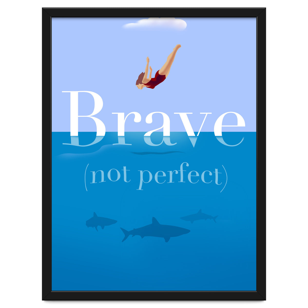 Brave Not Perfect