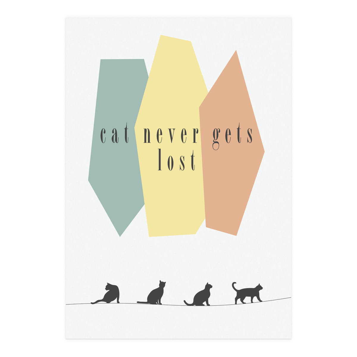 cat never gets lost (Print Only)