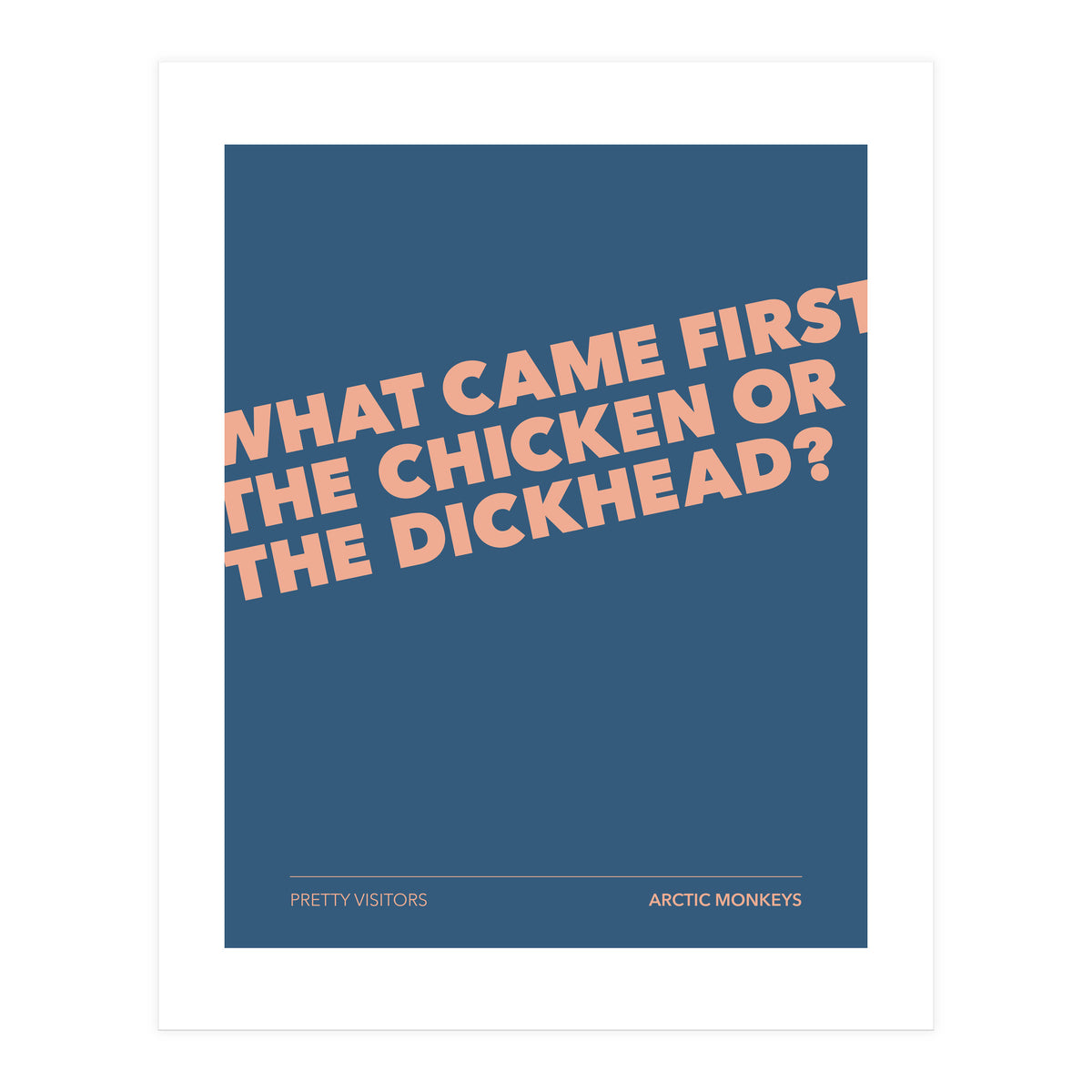 Arctic Monkeys - Pretty Visitors (Print Only)