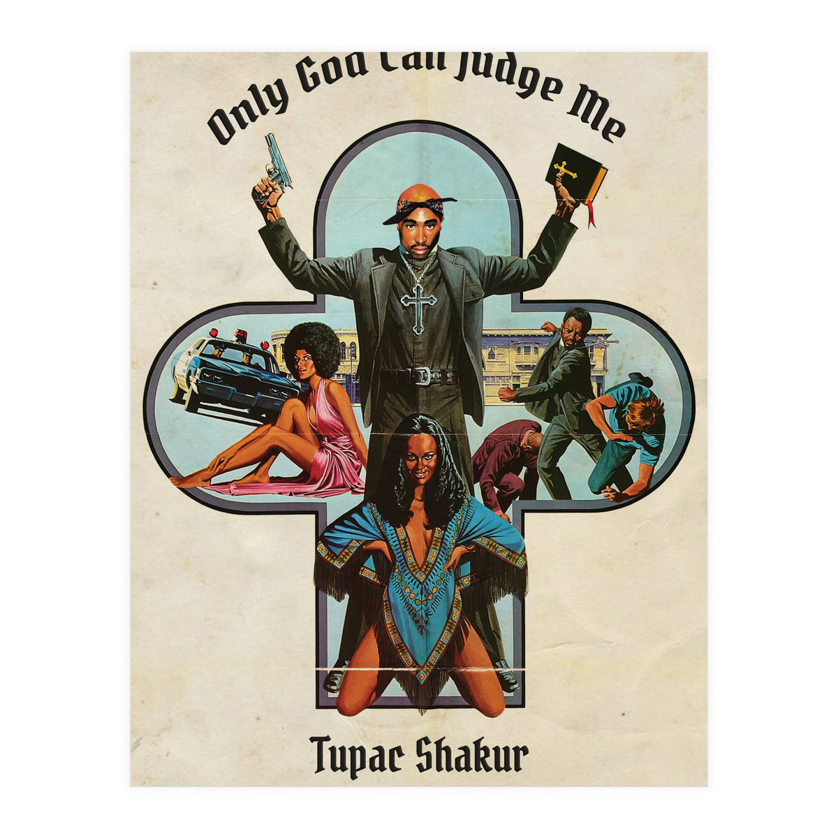 Only God Can Judge Me (Print Only)