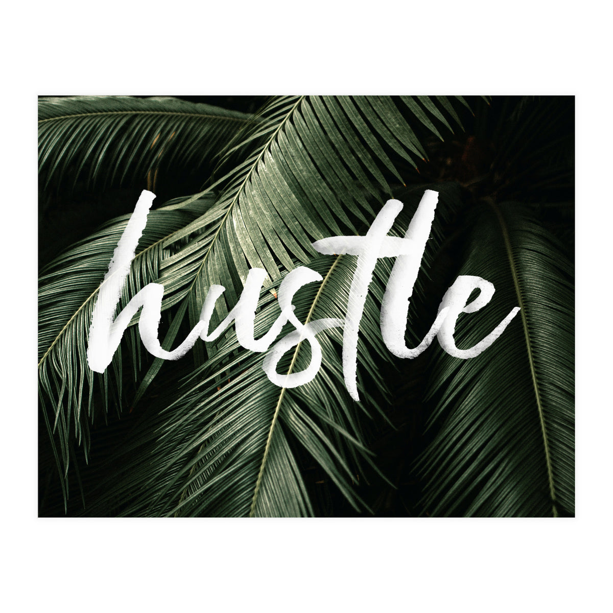 Hustle (Print Only)