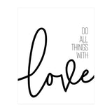 Do all things with love (Print Only) thumbnail