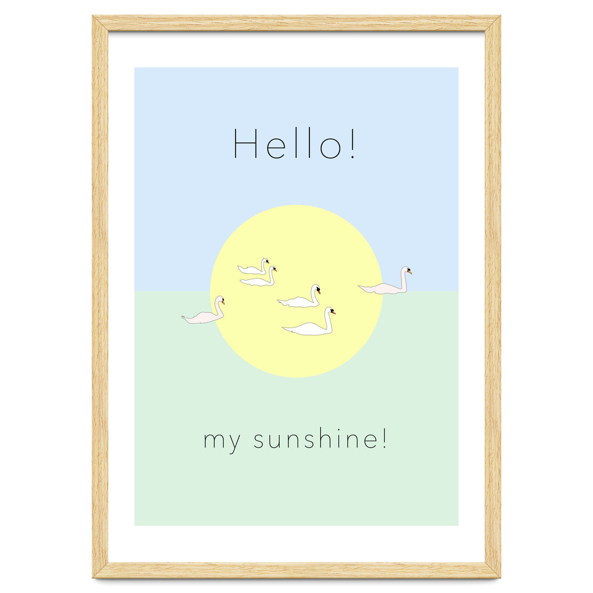 Hello! my sunshine! - Swan moon and Sun