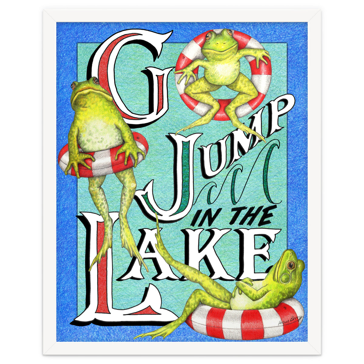 Go Jump In The Lake