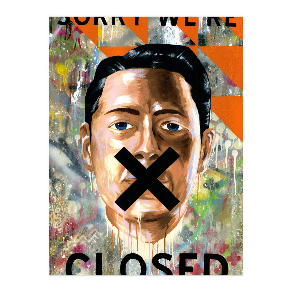 Sorry Were Closed (Print Only)
