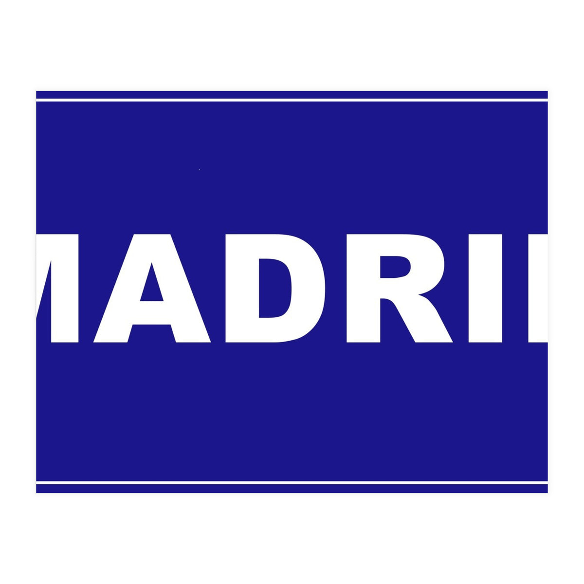 Let`s go to Madrid, Spain! Blue road sign (Print Only)
