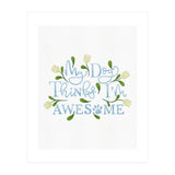 My Dog Thinks I'm Awesome (Print Only) thumbnail