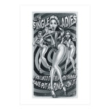 Single Ladies (Print Only) thumbnail