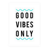 Good Vibes Only (Print Only) thumbnail