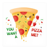 You want a pizza me? (Print Only) thumbnail