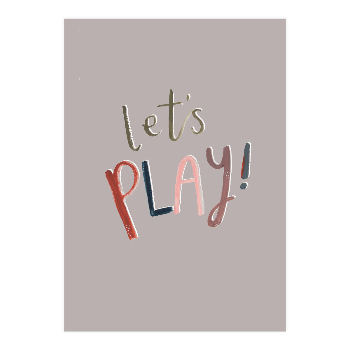 Let's Play (Print Only)