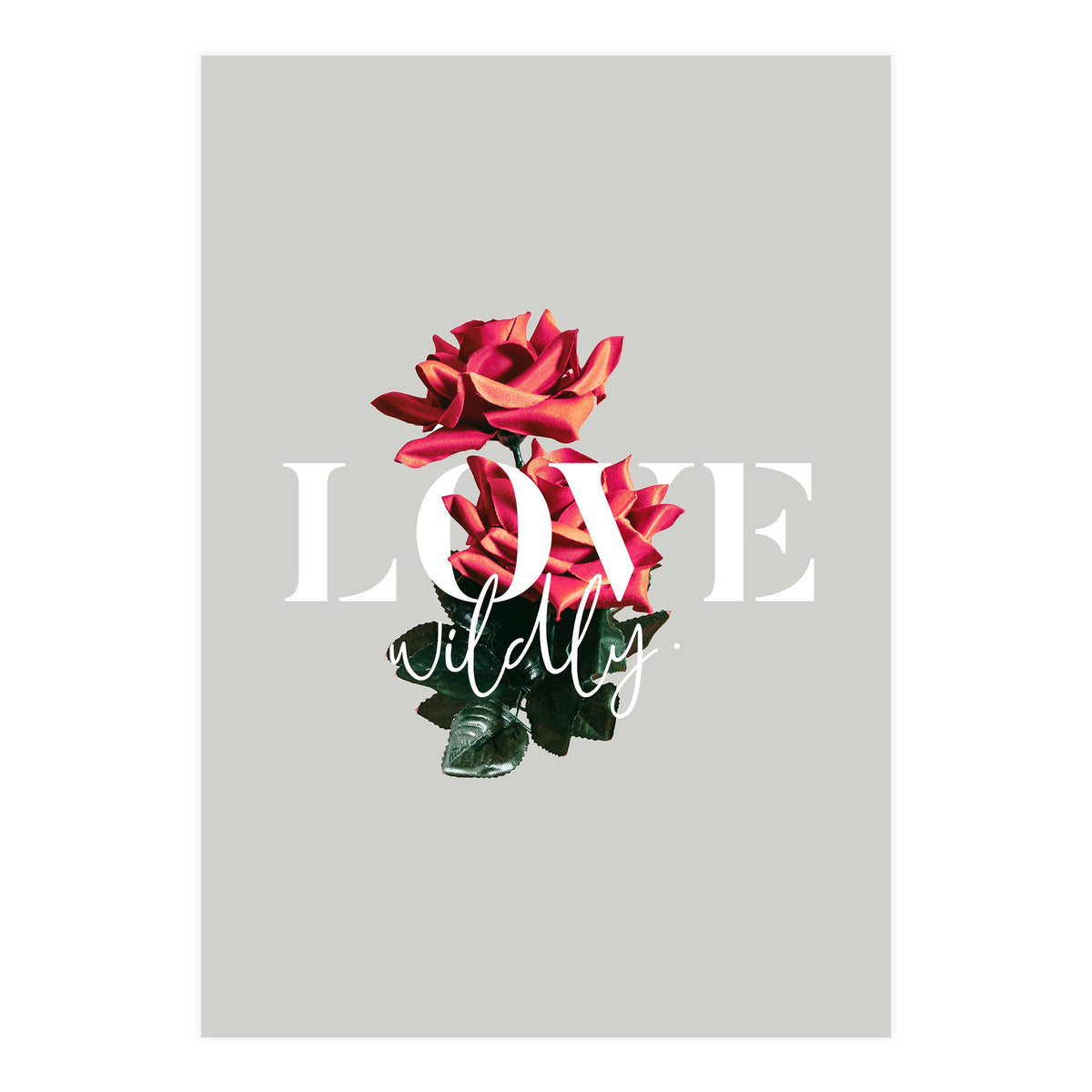 Love Wildly (Print Only)