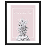 Have a nice day! - Pineapple Pink thumbnail