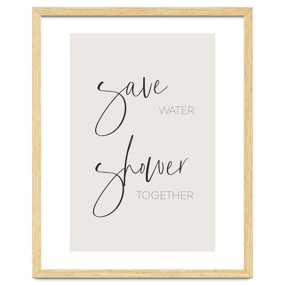 Save water - shower together