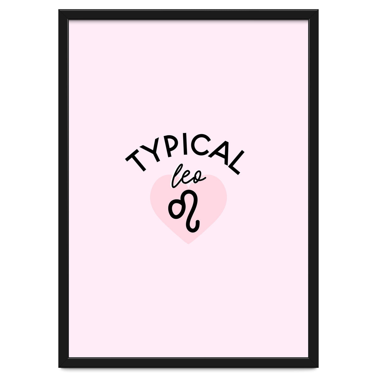 Typical Leo Horoscope Print