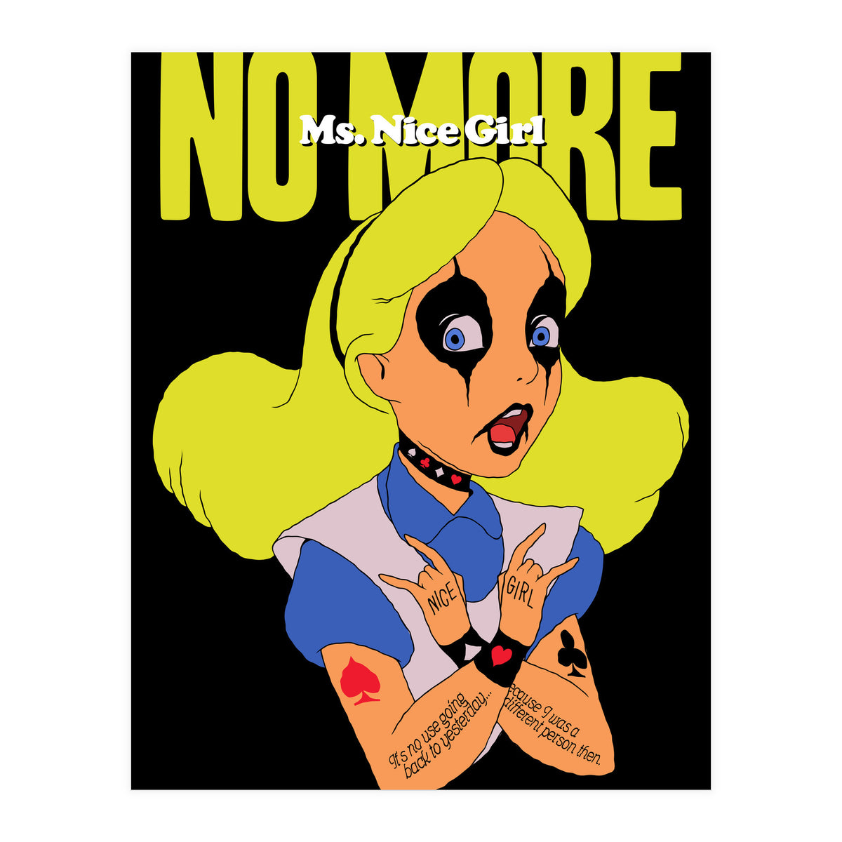 No More Ms. Nice Girl (Print Only)