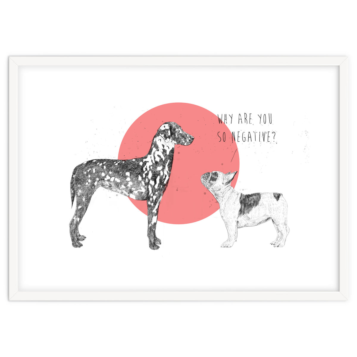 Why Are You So Negative?