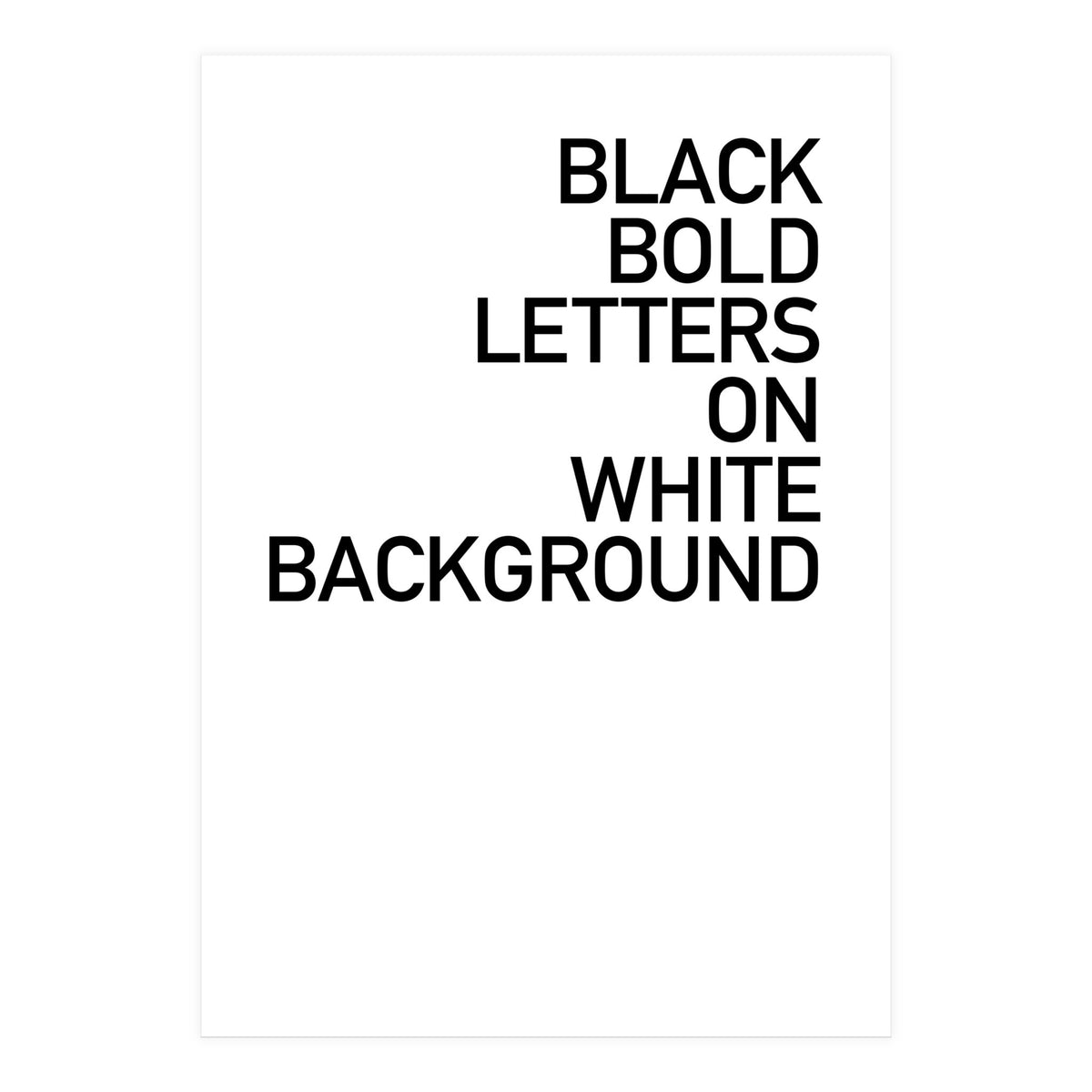 BLACK BOLD LETTERS (Print Only)
