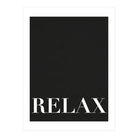 Relax Black (Print Only)