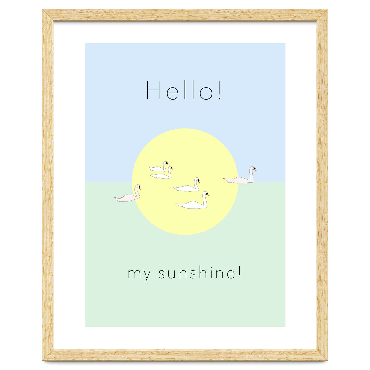 Hello! my sunshine! - Swan moon and Sun