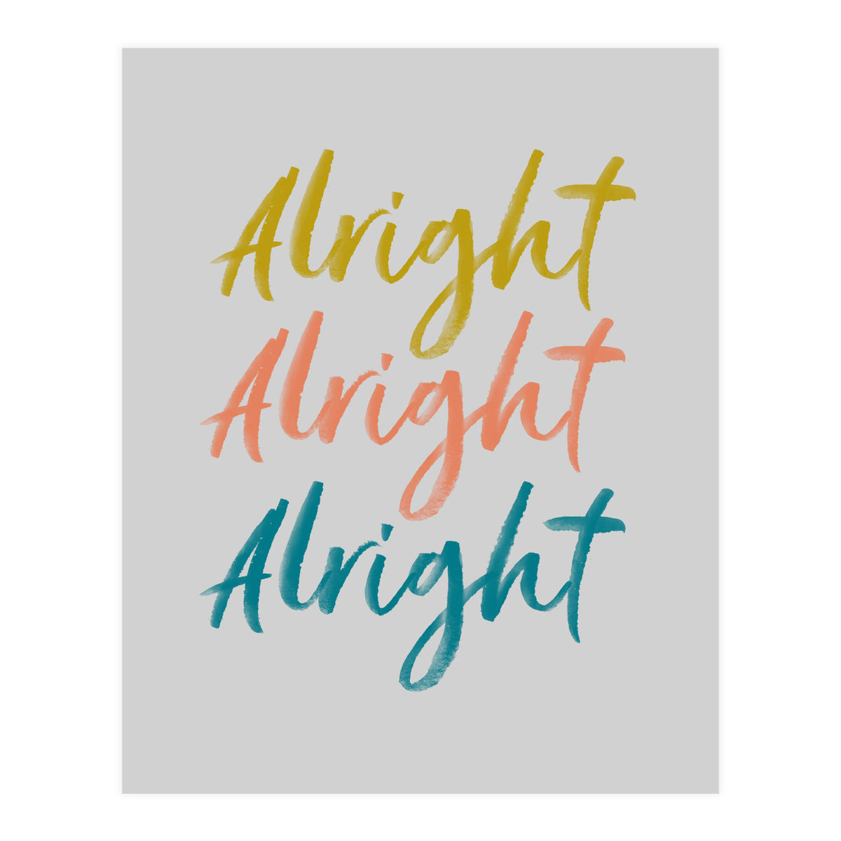 Alright  (Print Only)