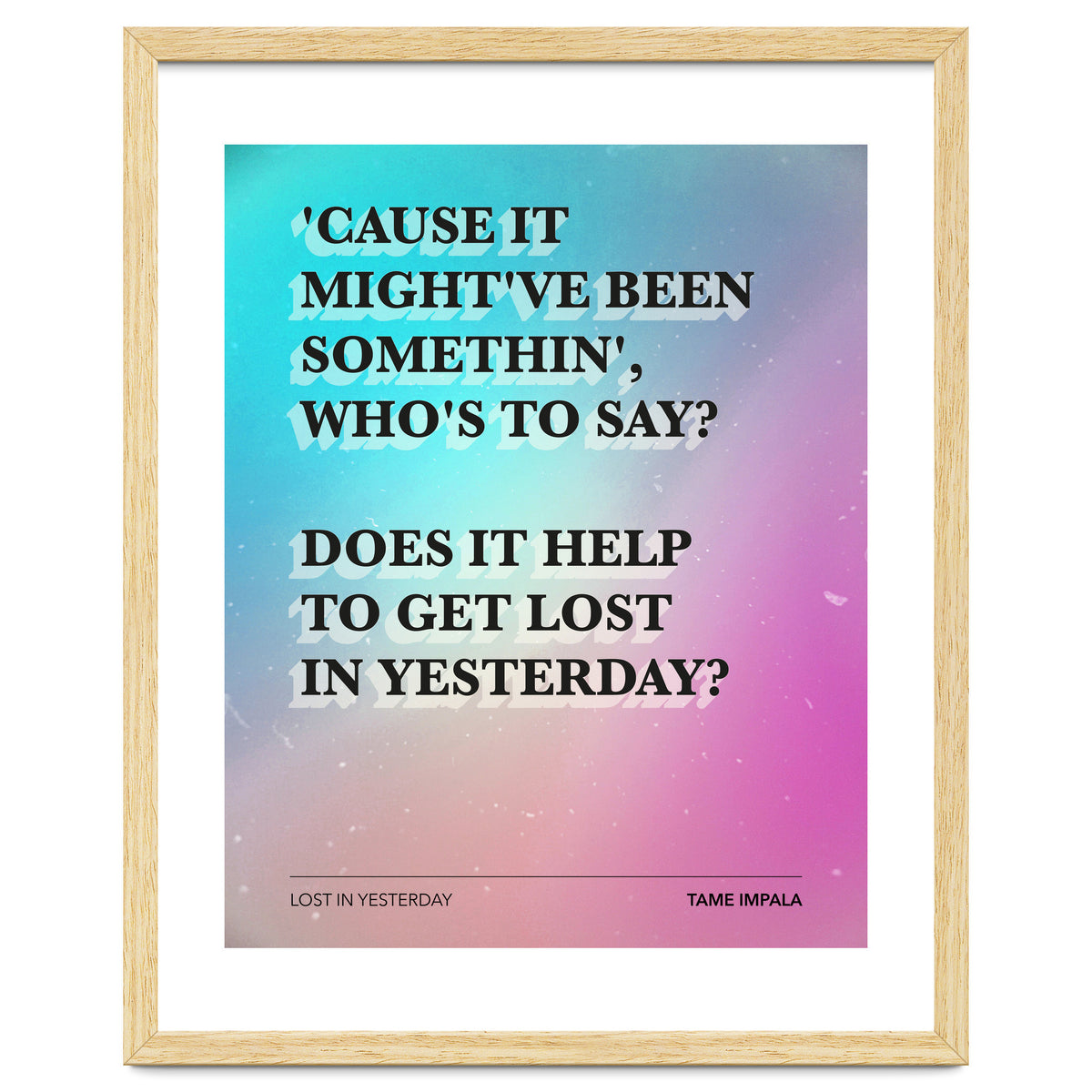 Tame Impala - Lost In Yesterday